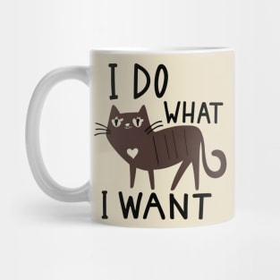 I do what i want Mug